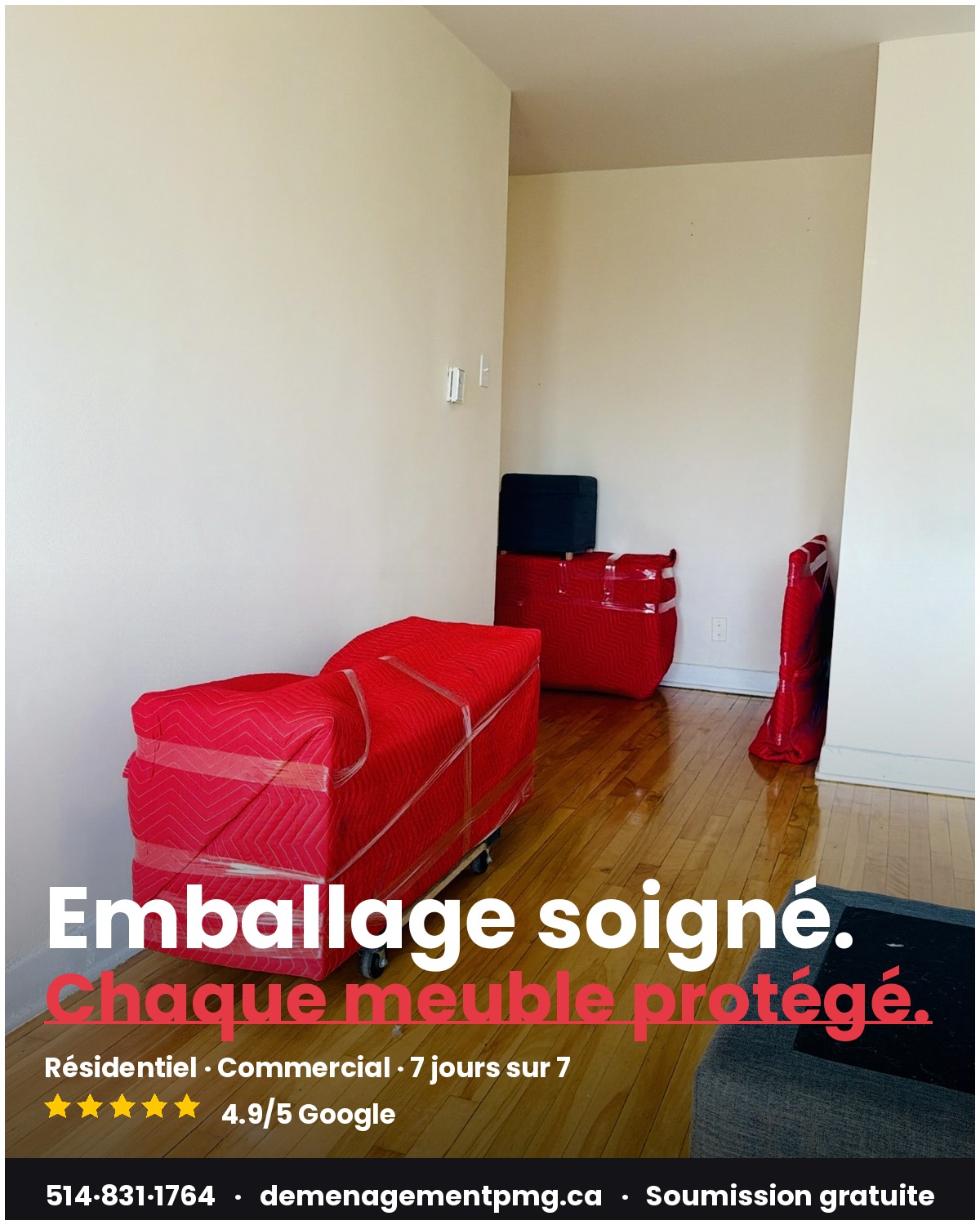 Furniture carefully wrapped by the PMG team — full protection